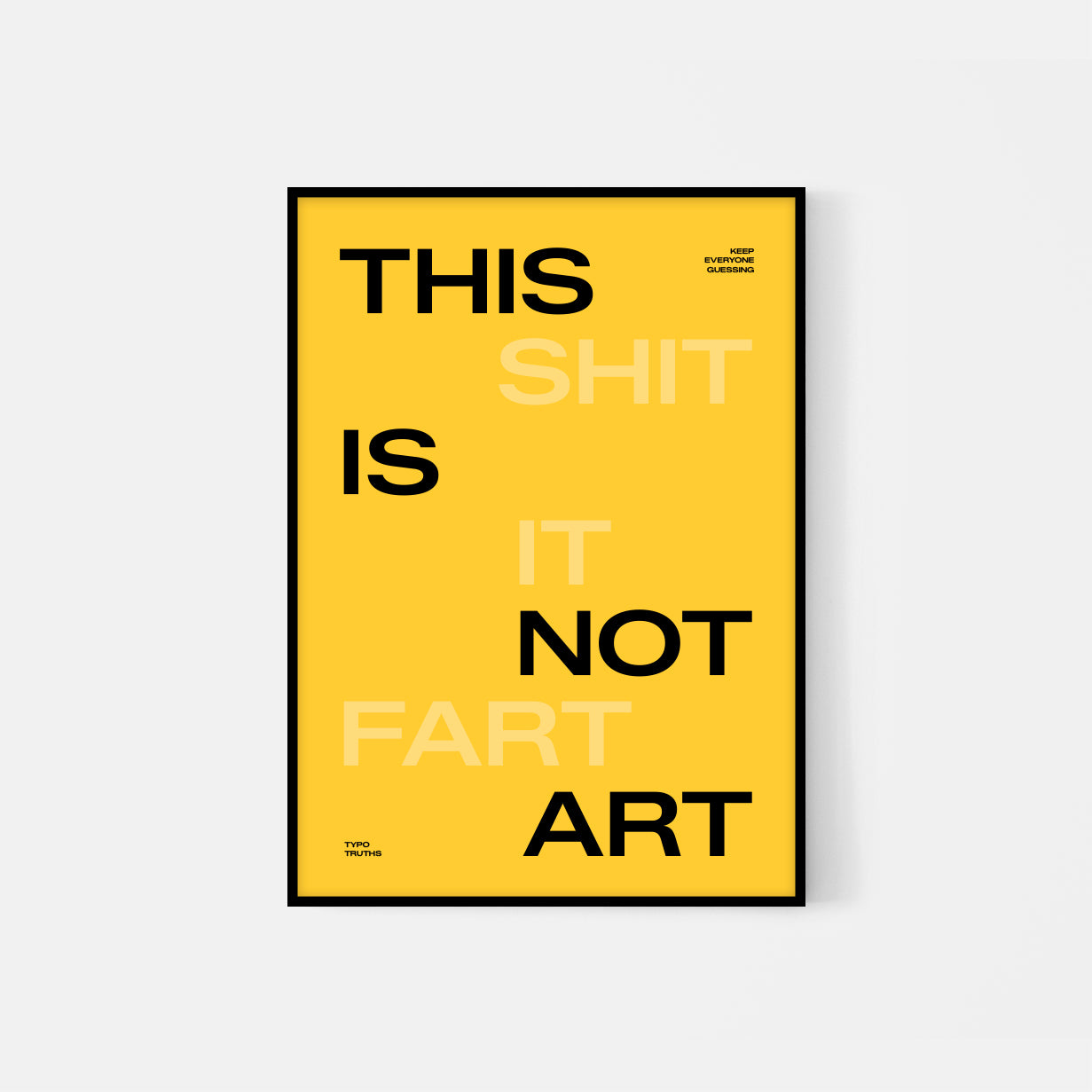 Citat: This is not Art